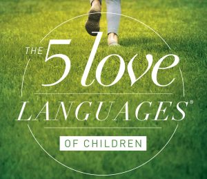 Community Book Discussion: The Five Love Languages of Children